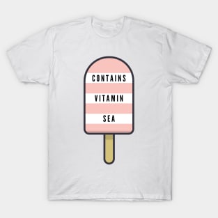 Contains Vitamin Sea fun beach vacation ocean summertime T-Shirt